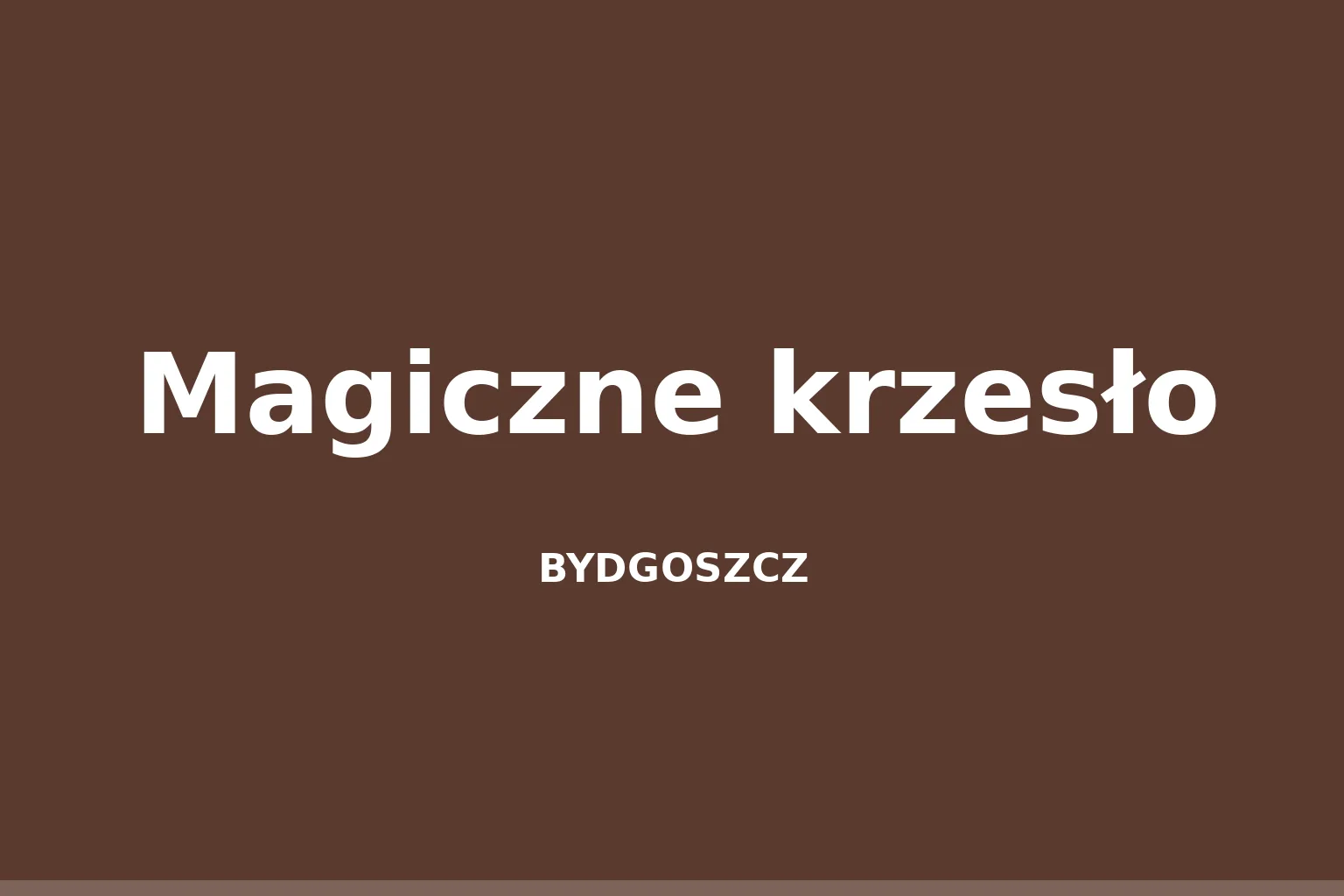 Magiczne krzesło