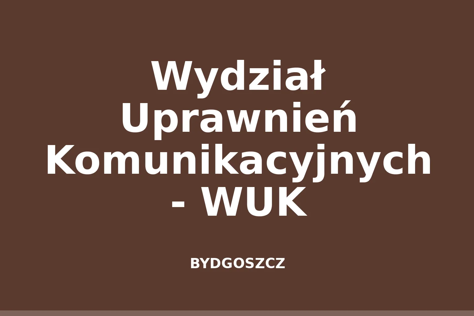 Wydział Uprawnień Komunikacyjnych - WUK