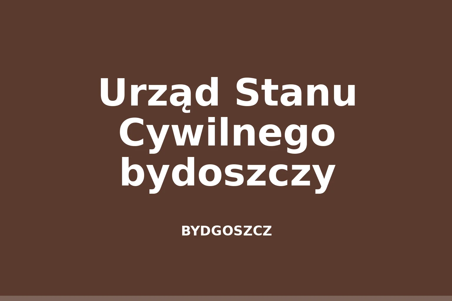 Urząd Stanu Cywilnego bydoszczy